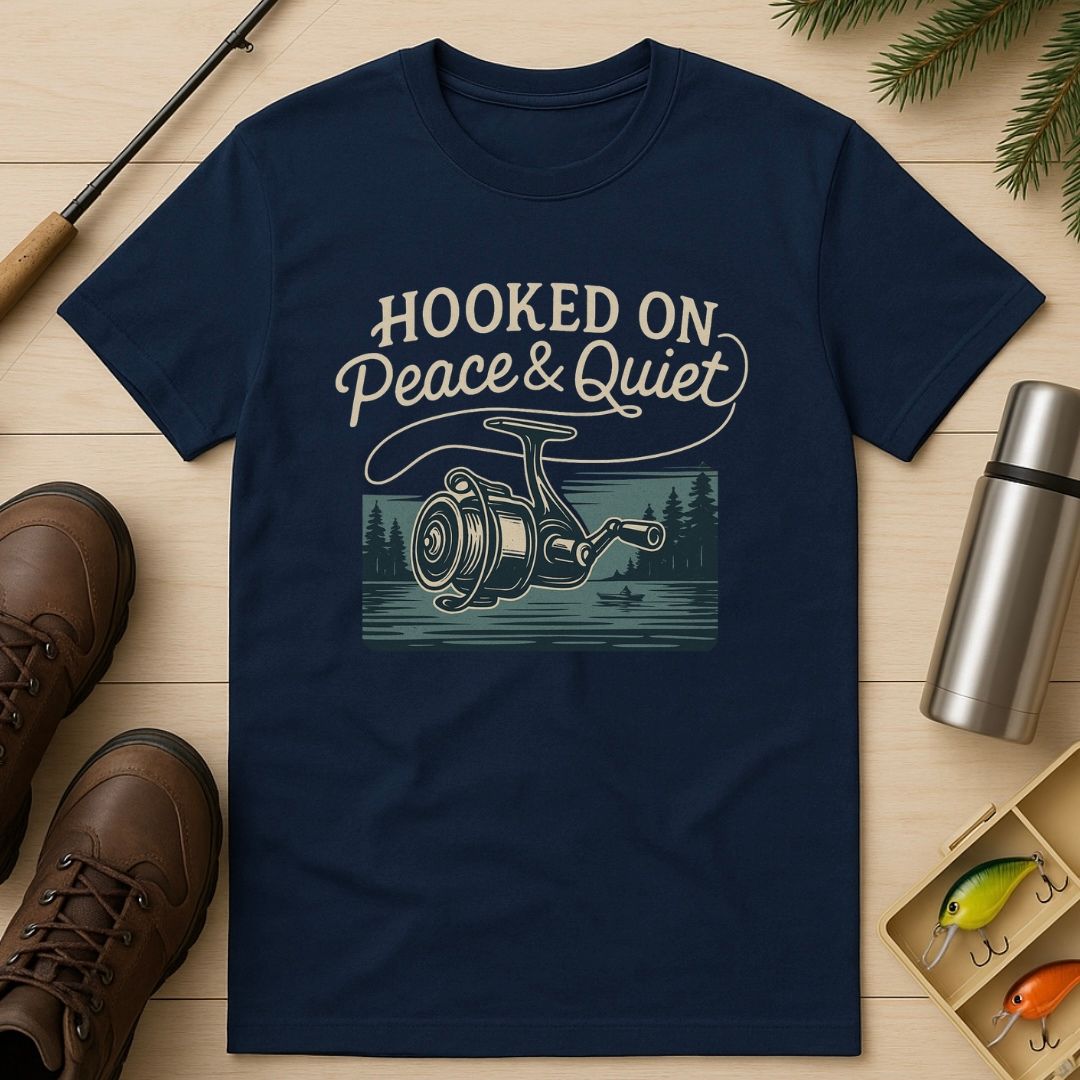 Hooked on Peace & Quiet T-Shirt
