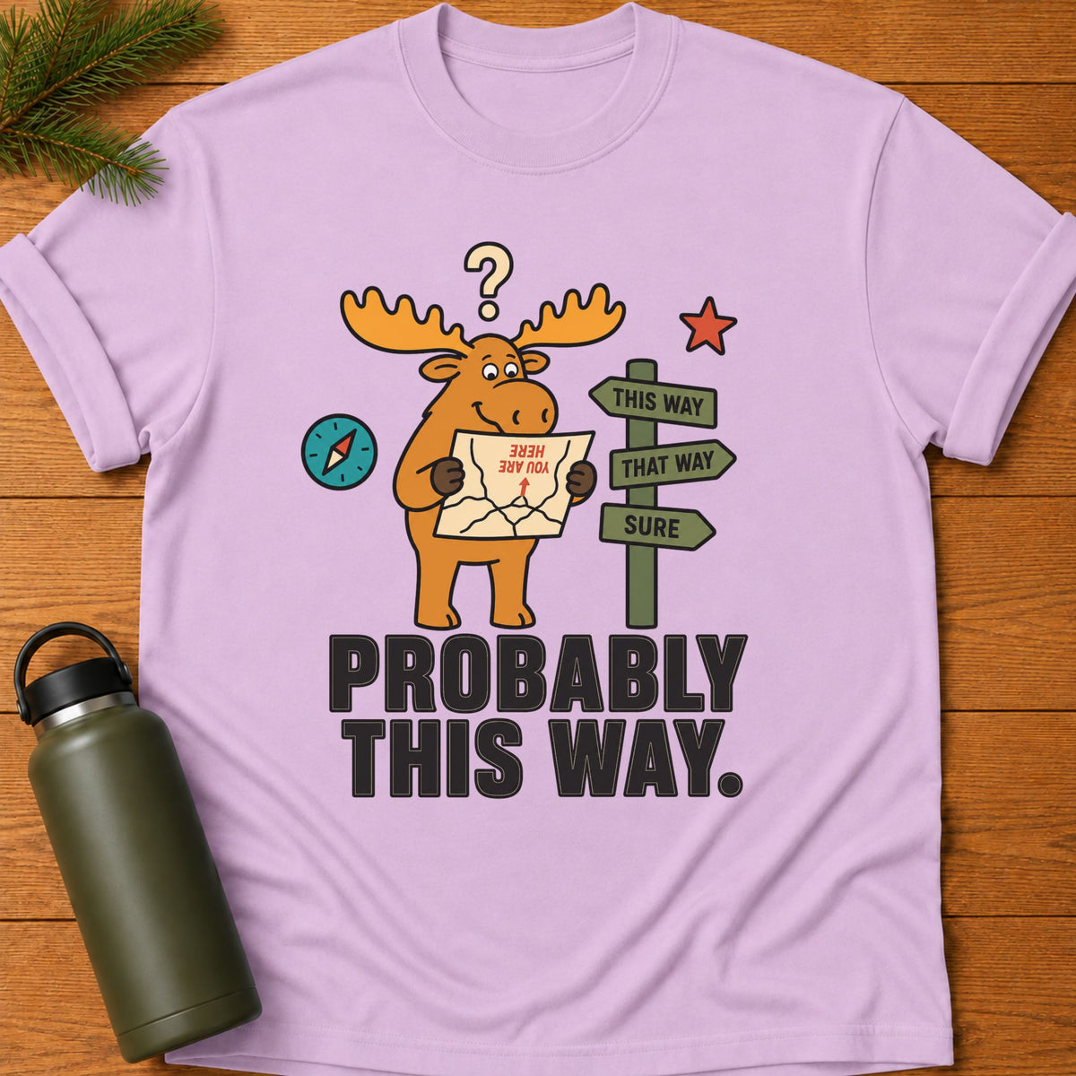 Probably This Way T-Shirt