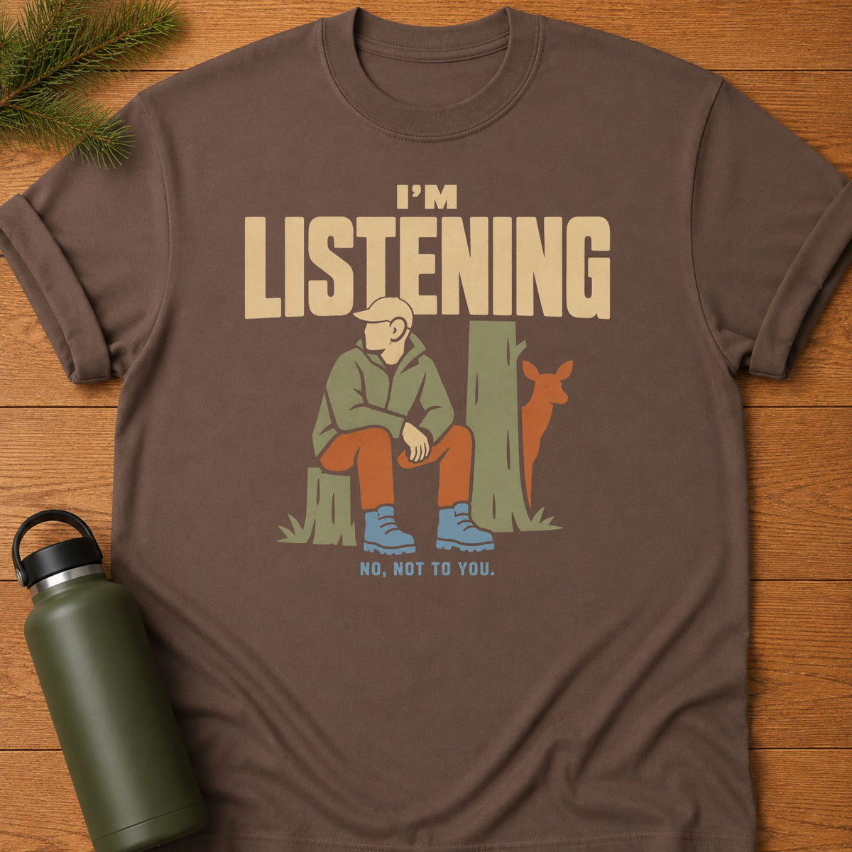 I’m Listening T-Shirt