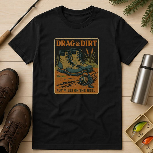 Drag & Dirt T-Shirt