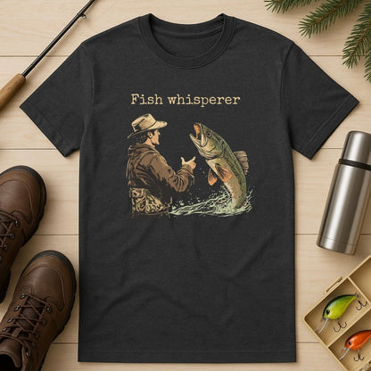Fish Whisperer T-Shirt