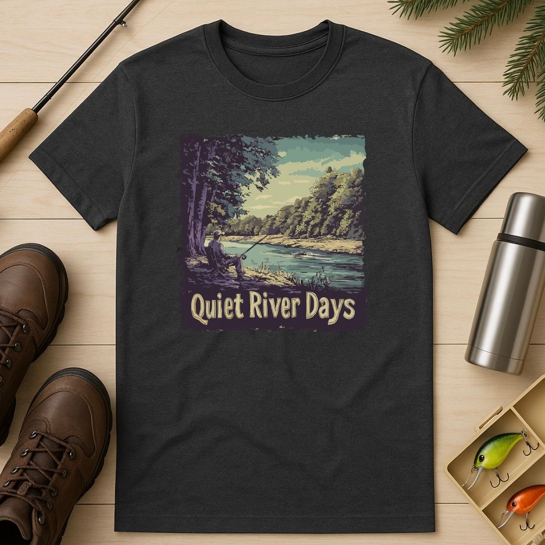 Quiet River Days T-Shirt