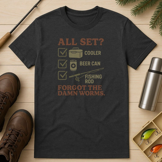 All Set? T-Shirt