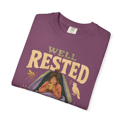 Well Rested T-Shirt