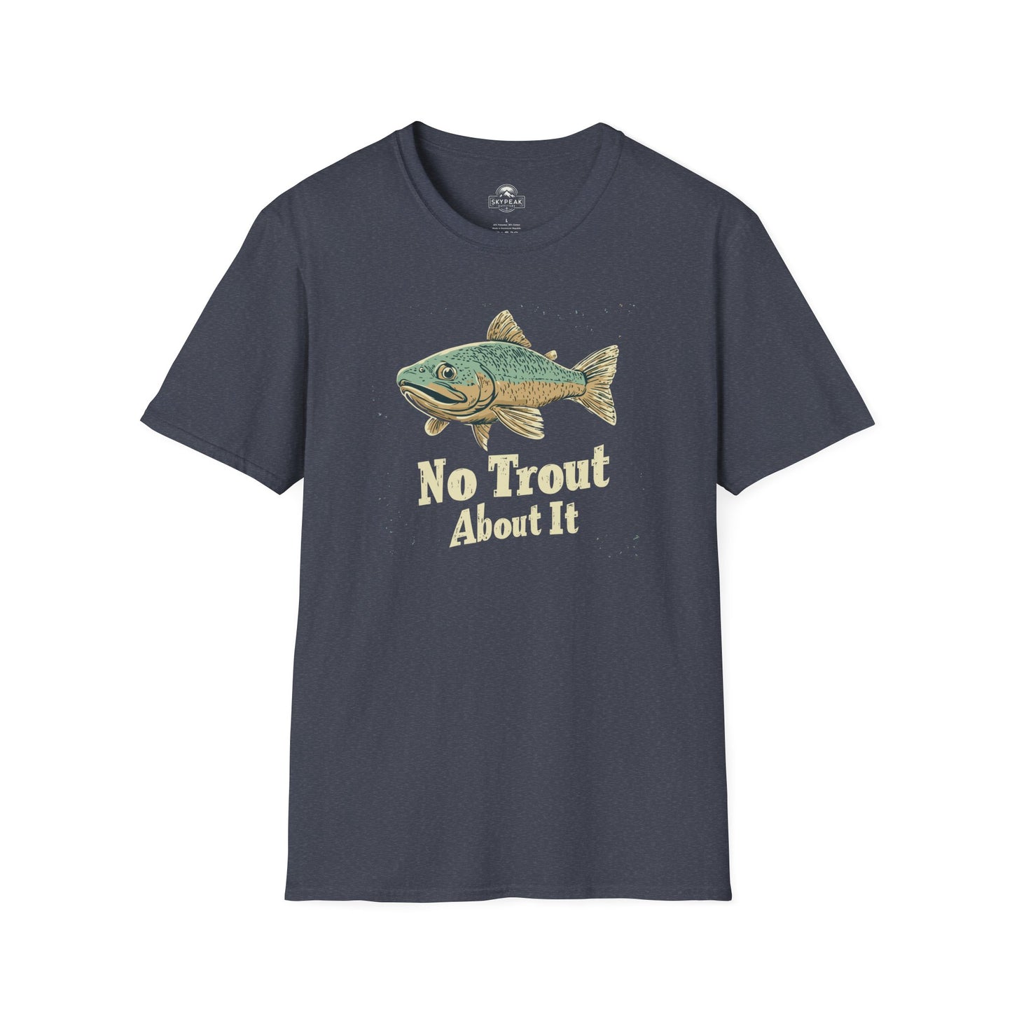 No Trout About It T-Shirt