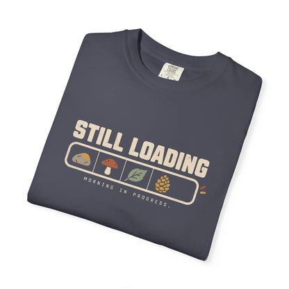 Morning In Progress T-Shirt