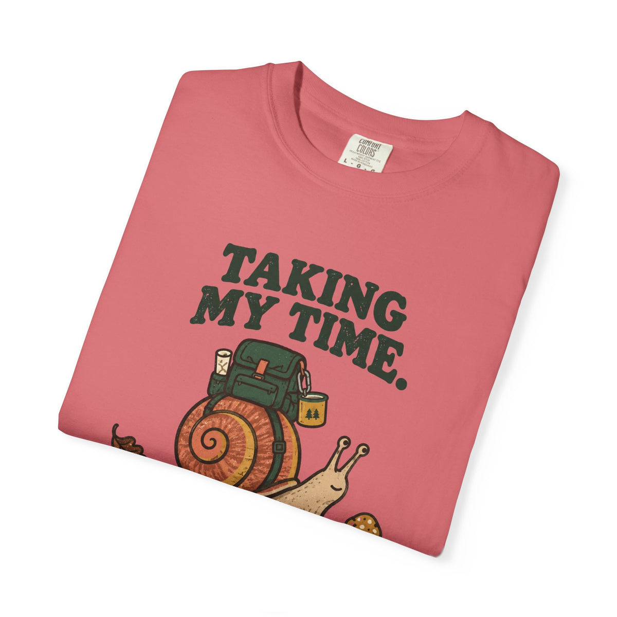 Taking My Time T-Shirt