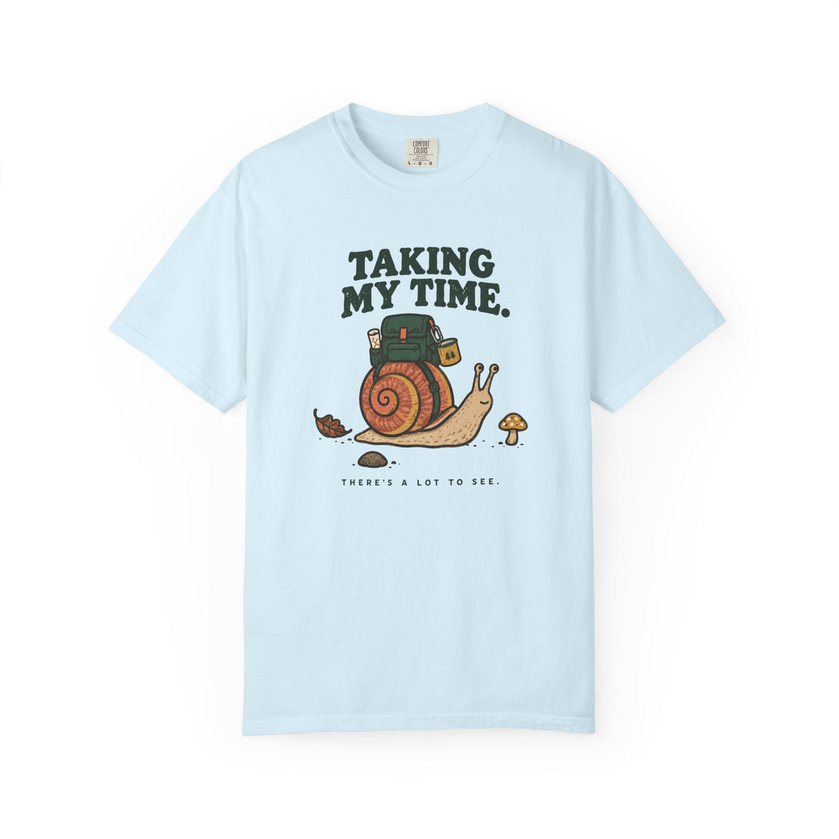 Taking My Time T-Shirt