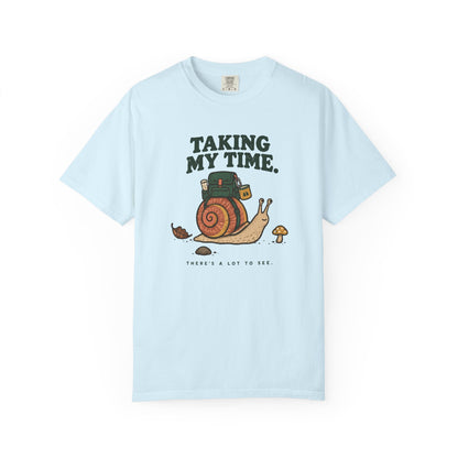 Taking My Time T-Shirt