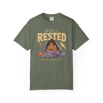 Well Rested T-Shirt