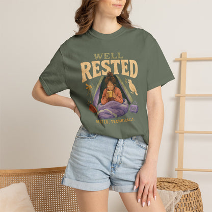 Well Rested T-Shirt