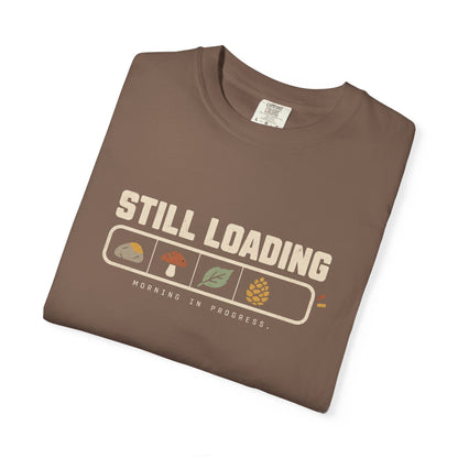 Morning In Progress T-Shirt