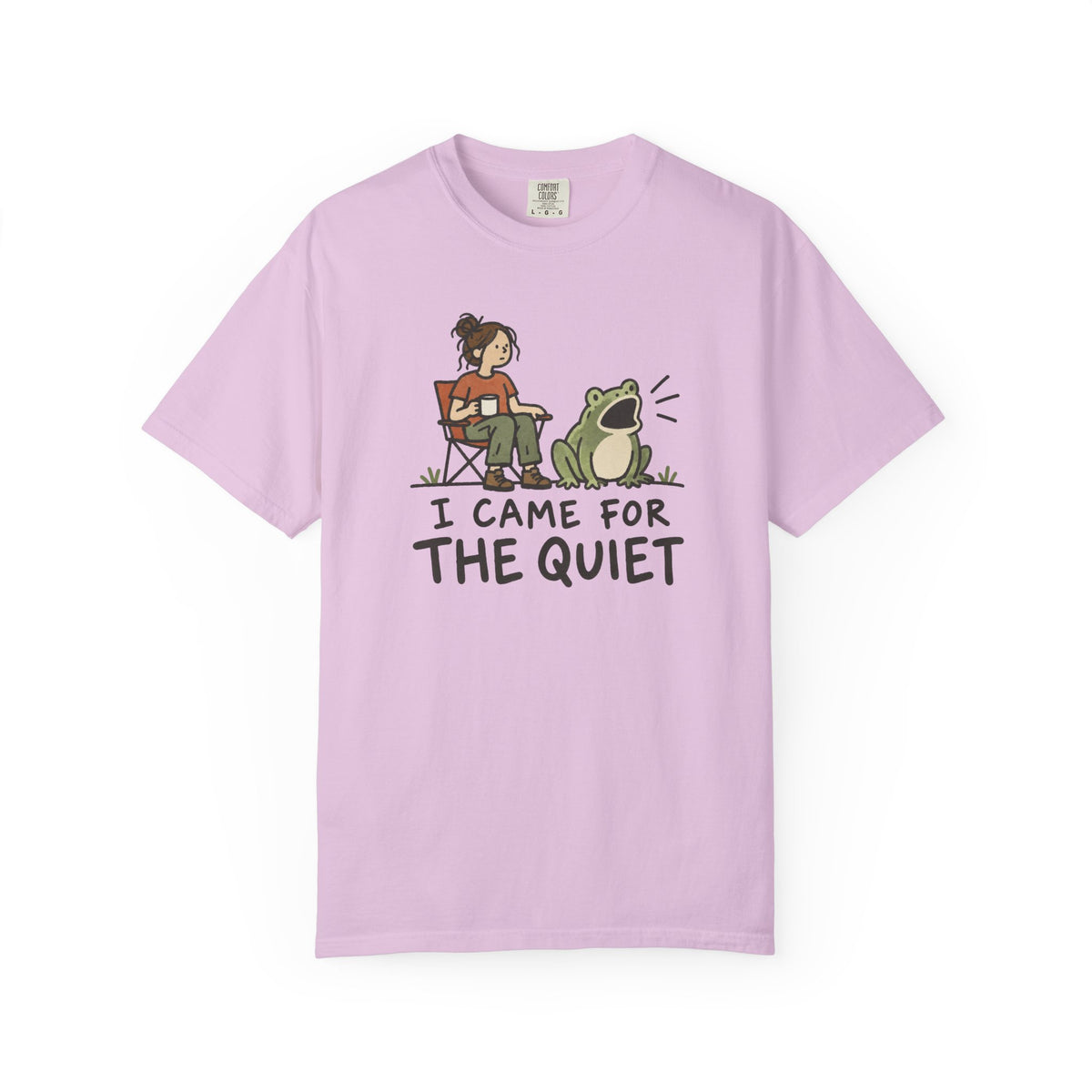 Here For Quiet Tee