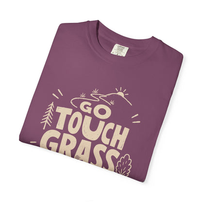 Go Touch Grass T-Shirt