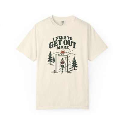 Get Out More Tee