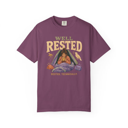 Well Rested T-Shirt