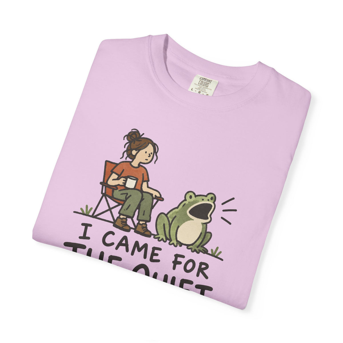 Here For Quiet Tee