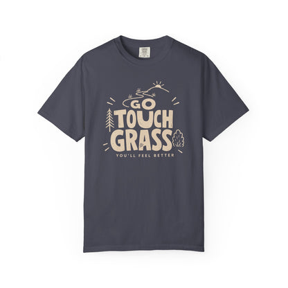 Go Touch Grass T-Shirt