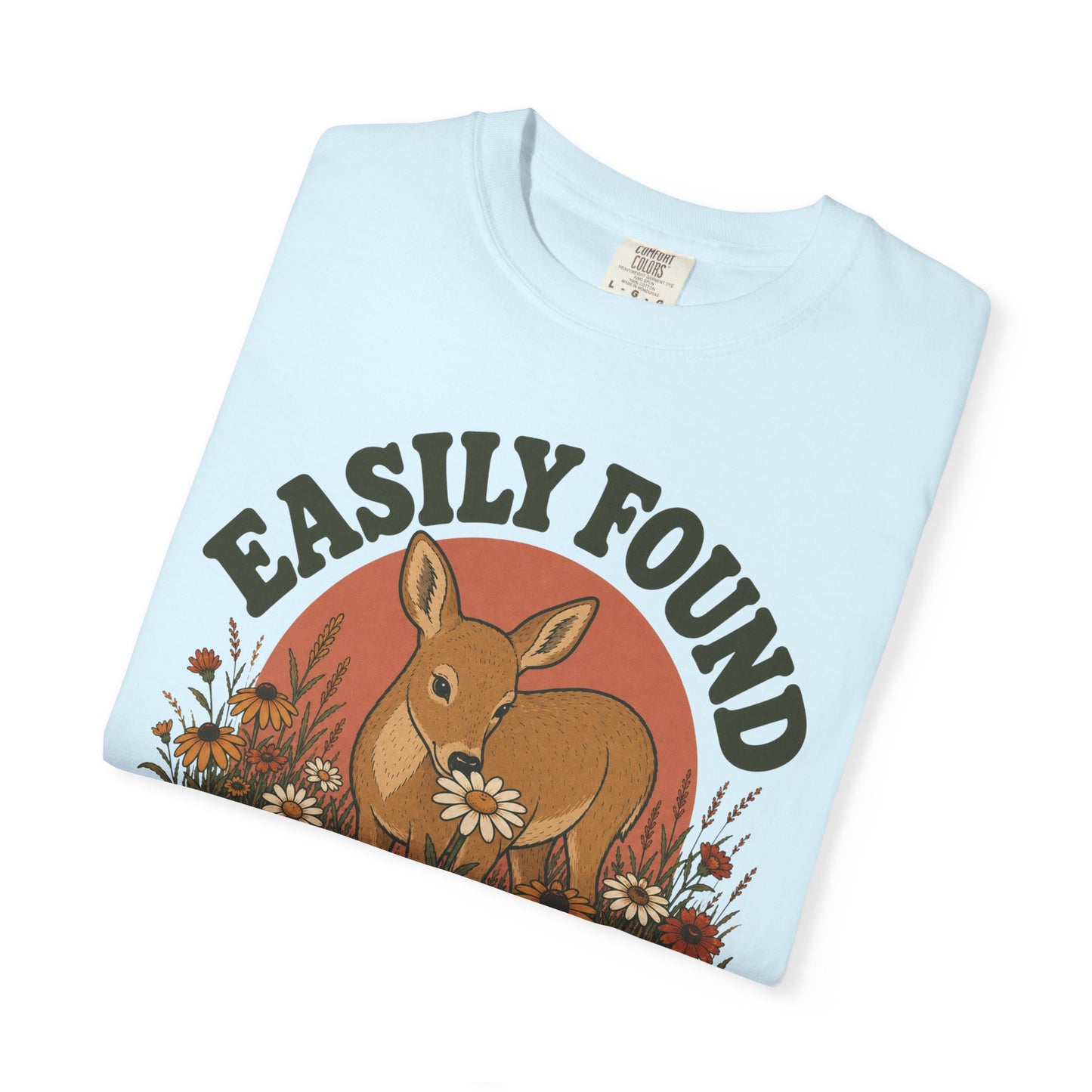 Easily Found T-Shirt