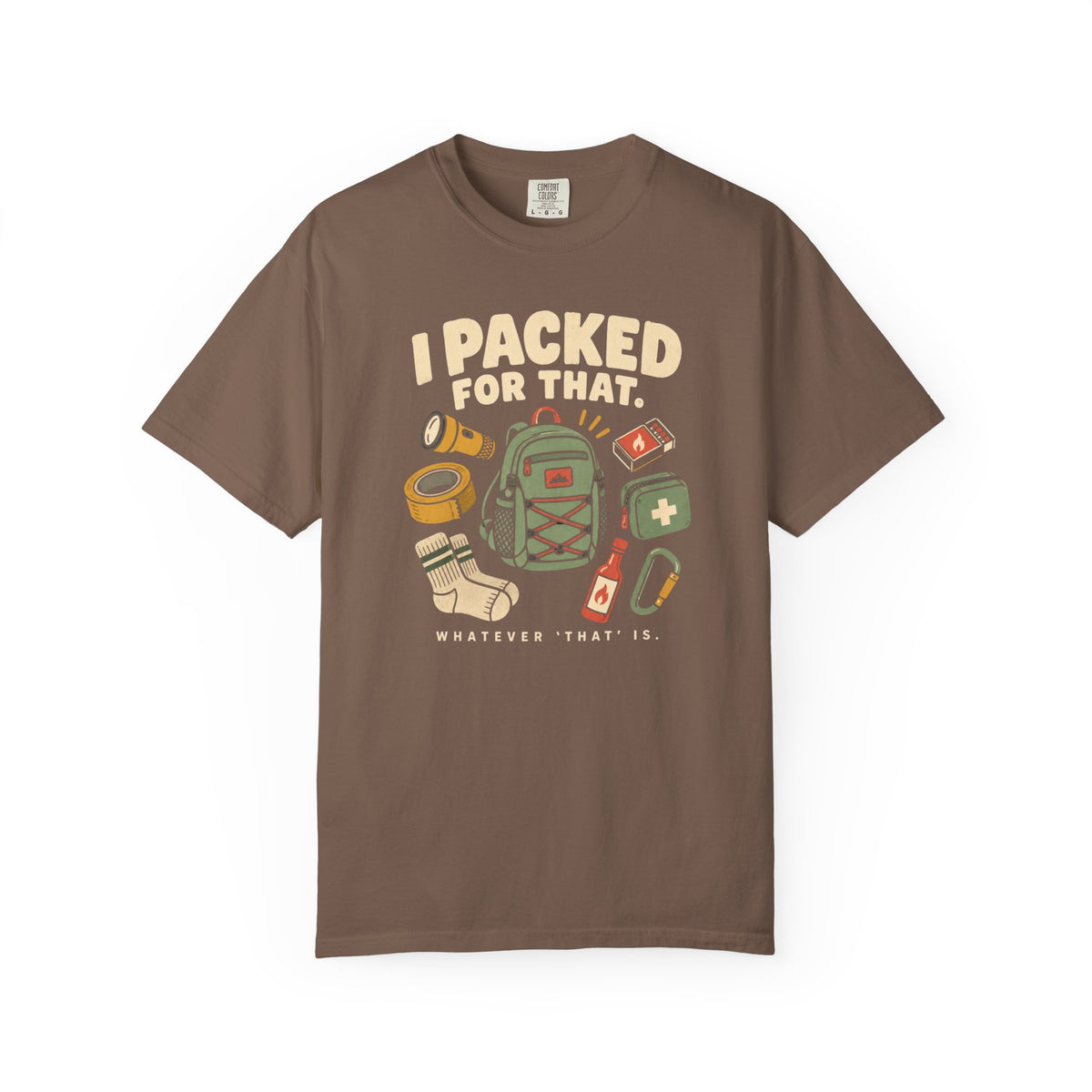 Packed For That T-Shirt