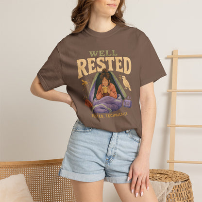 Well Rested T-Shirt
