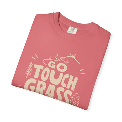 Go Touch Grass T-Shirt
