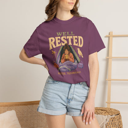 Well Rested T-Shirt