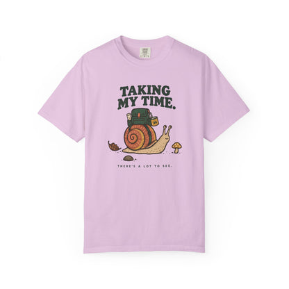 Taking My Time T-Shirt