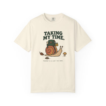 Taking My Time T-Shirt