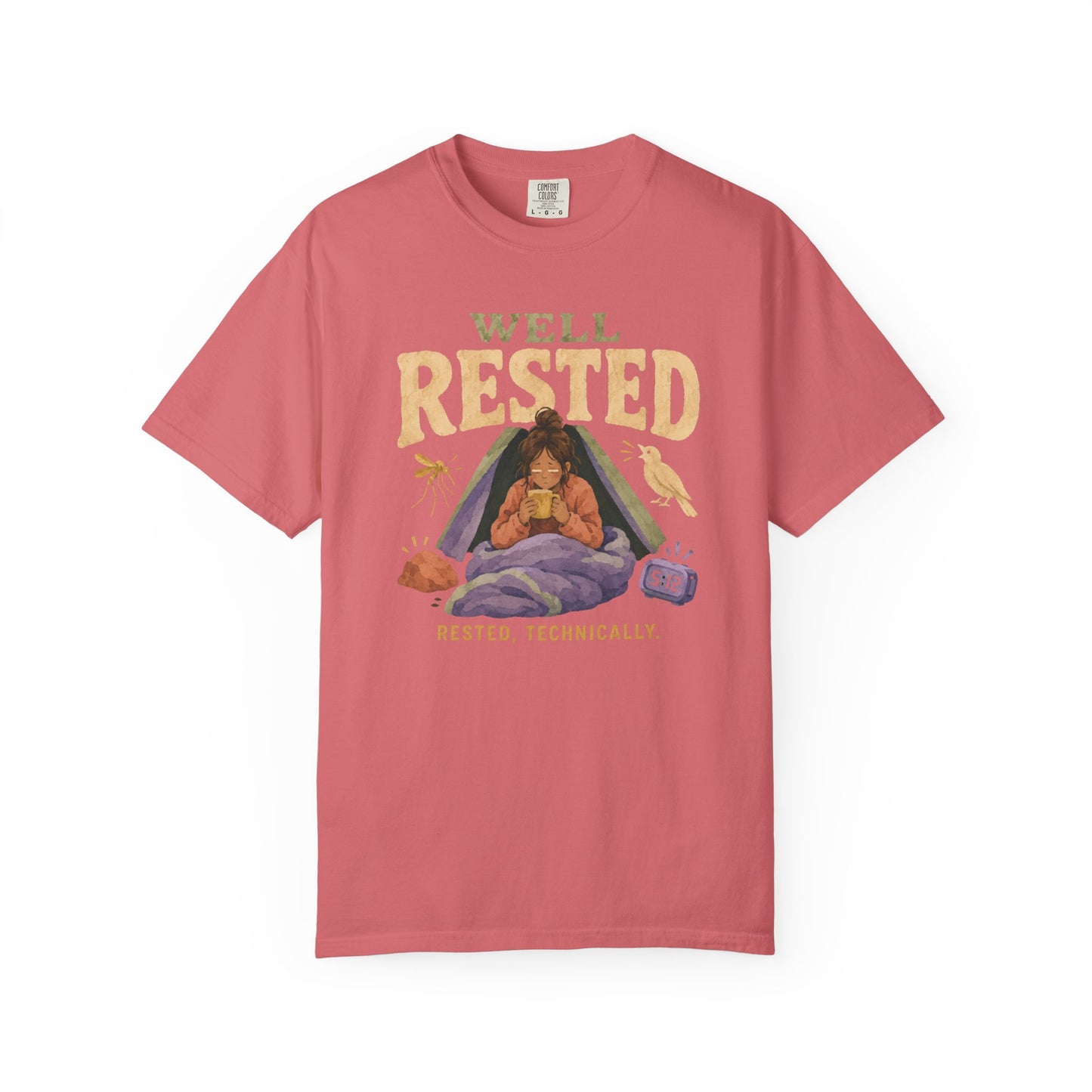 Well Rested T-Shirt