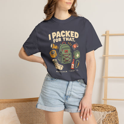 Packed For That T-Shirt