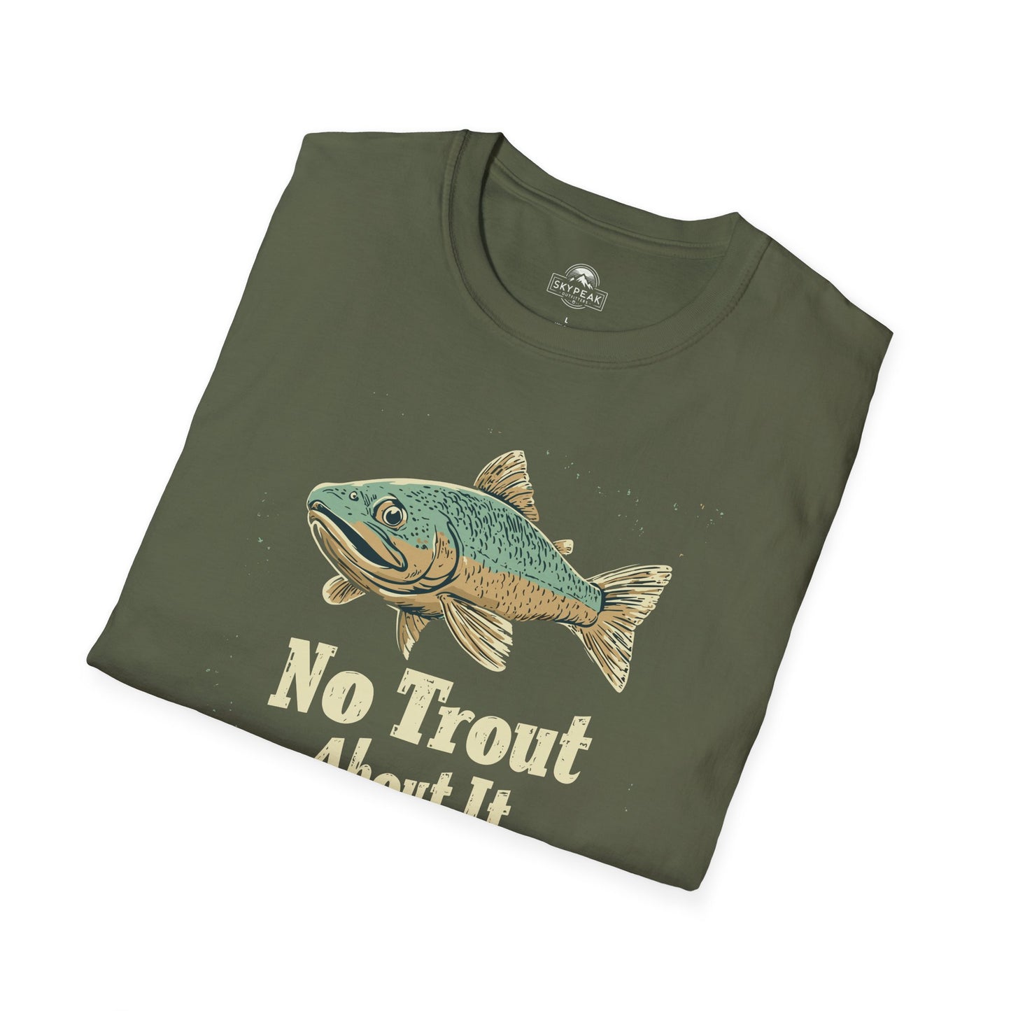 No Trout About It T-Shirt