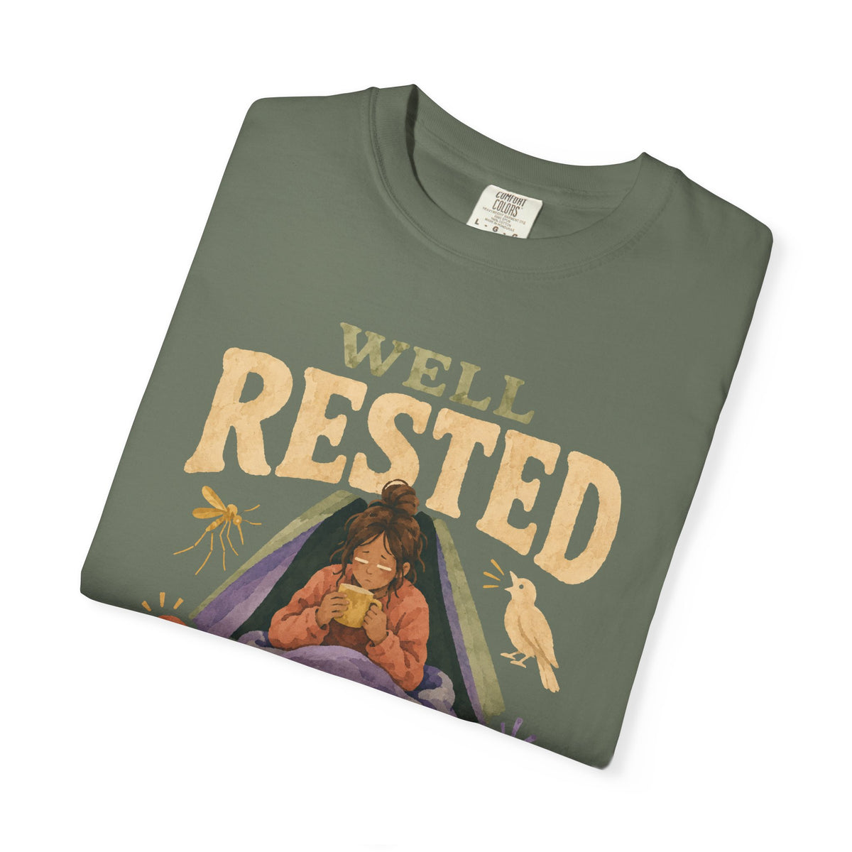 Well Rested T-Shirt