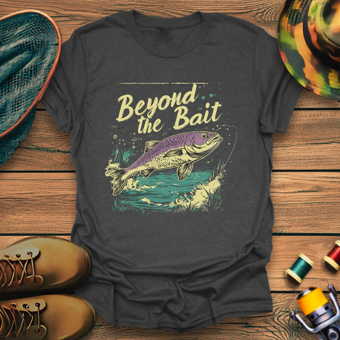 Beyond The Bait T-Shirt