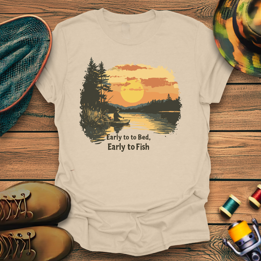 Early to Bed, Early To Fish T-Shirt