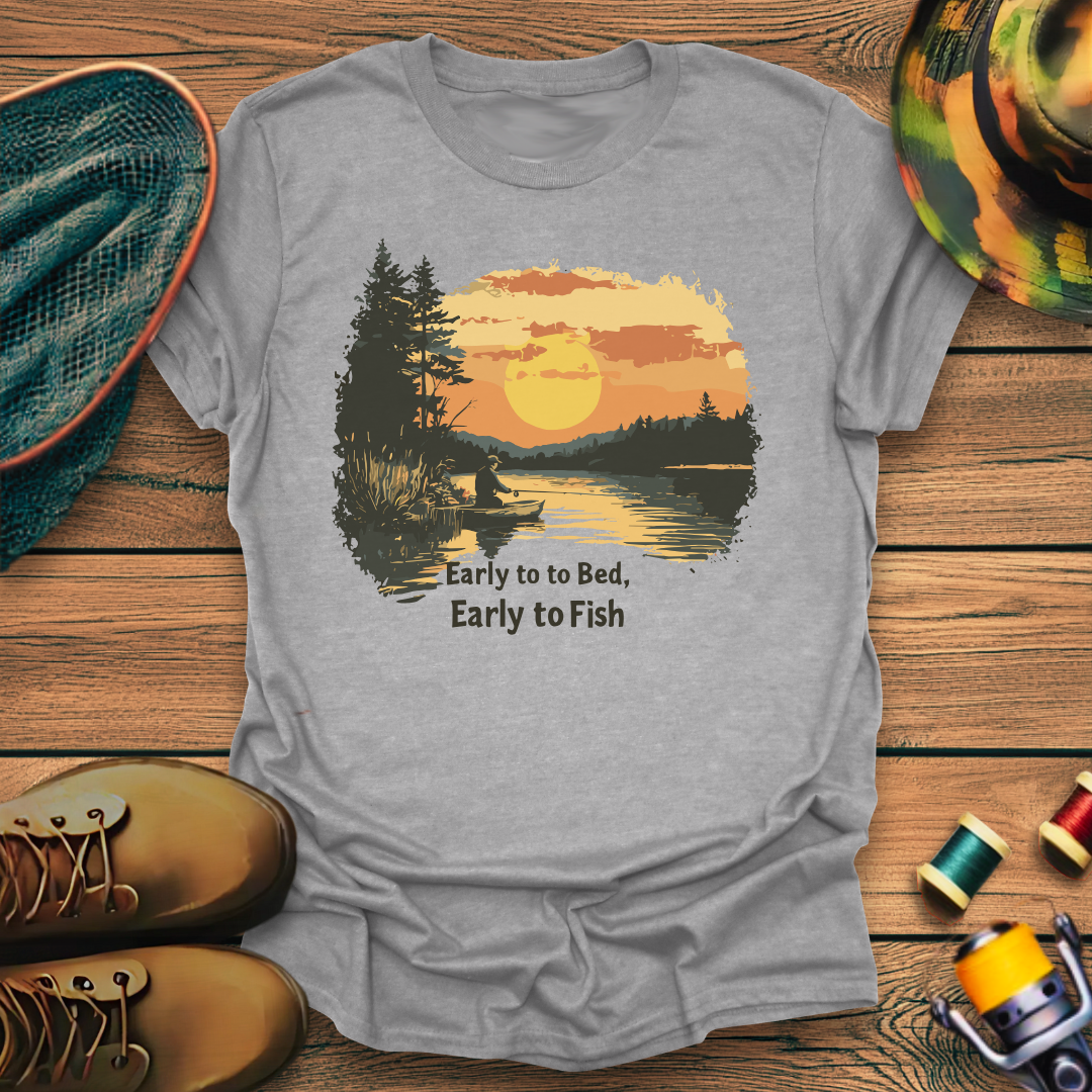 Early to Bed, Early To Fish T-Shirt