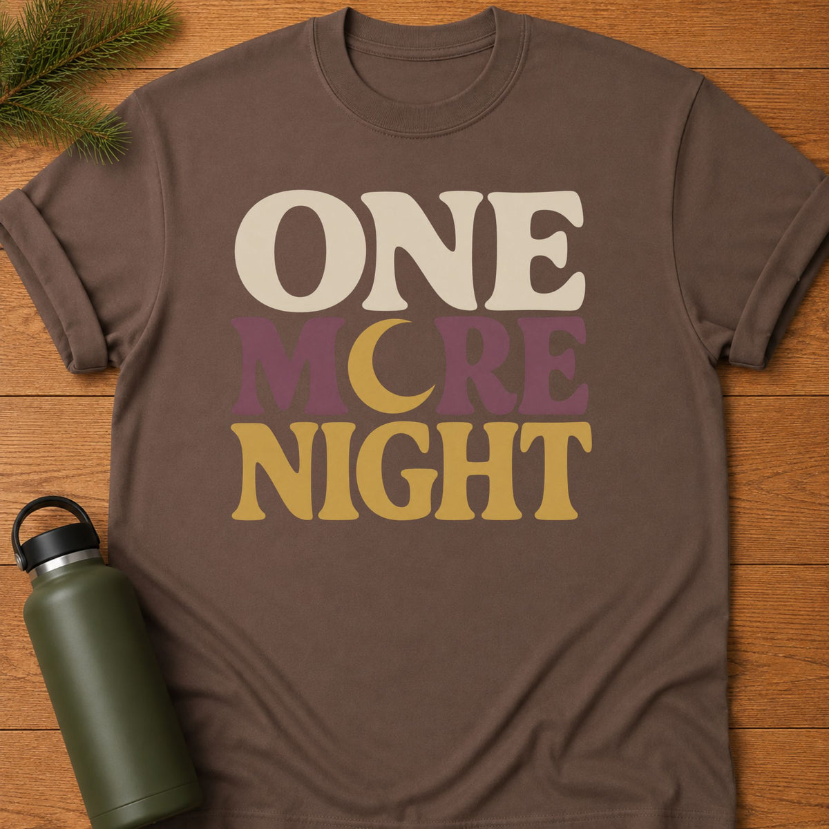 One More Night T-Shirt