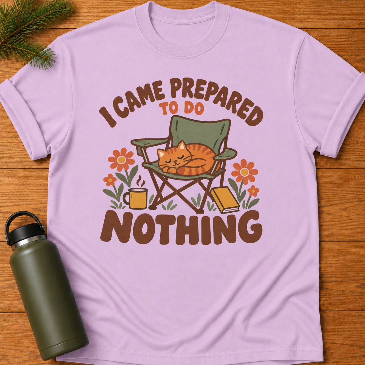 Prepared For Nothing Tee