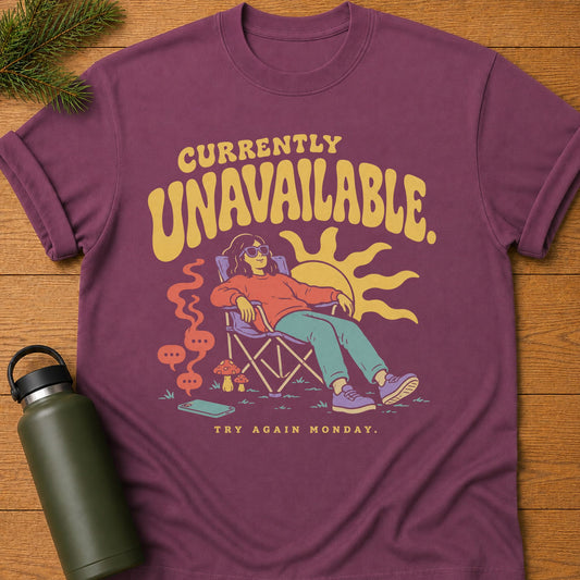 Currently Unavailable T-Shirt