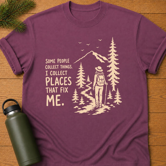 Places Fix Me T-Shirt