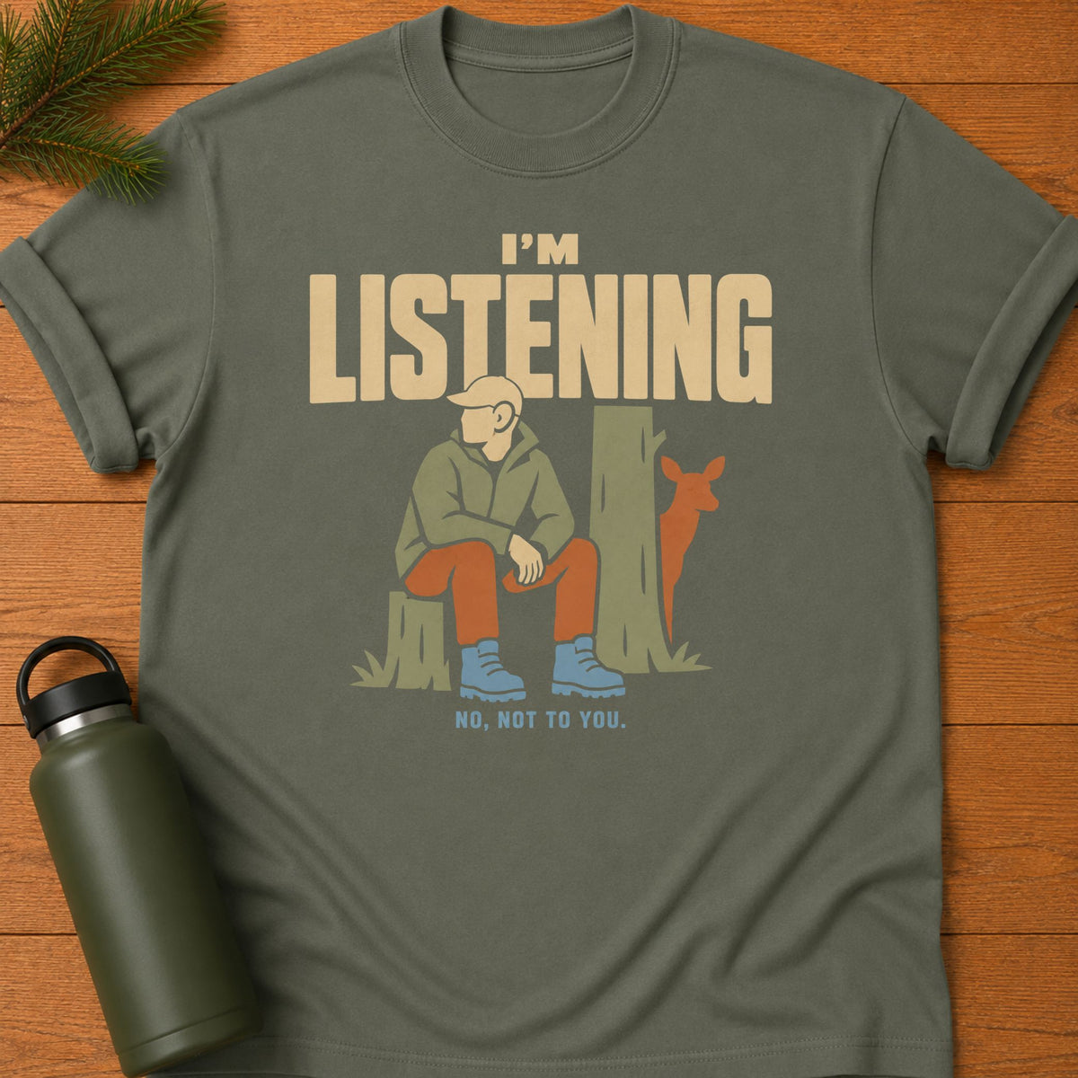 I’m Listening T-Shirt