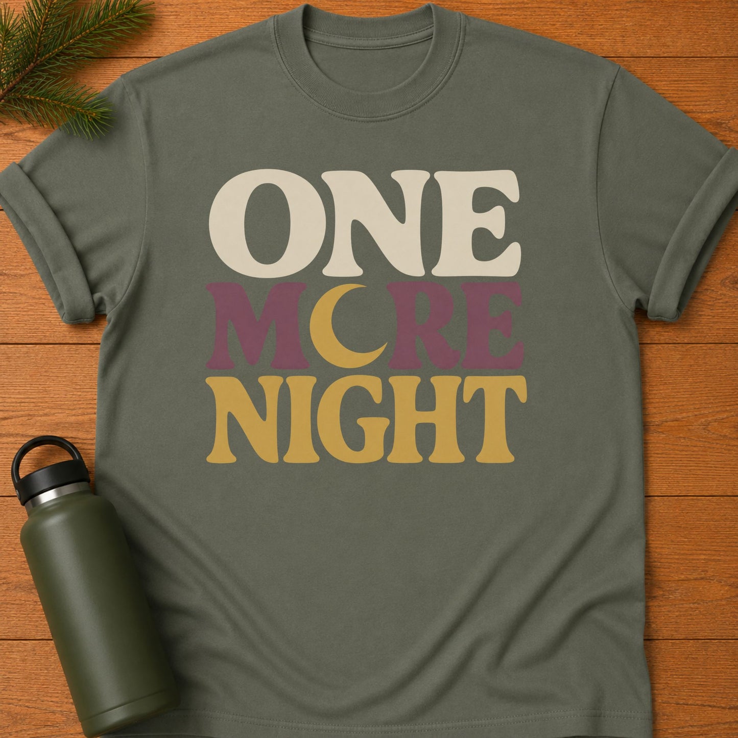 One More Night T-Shirt