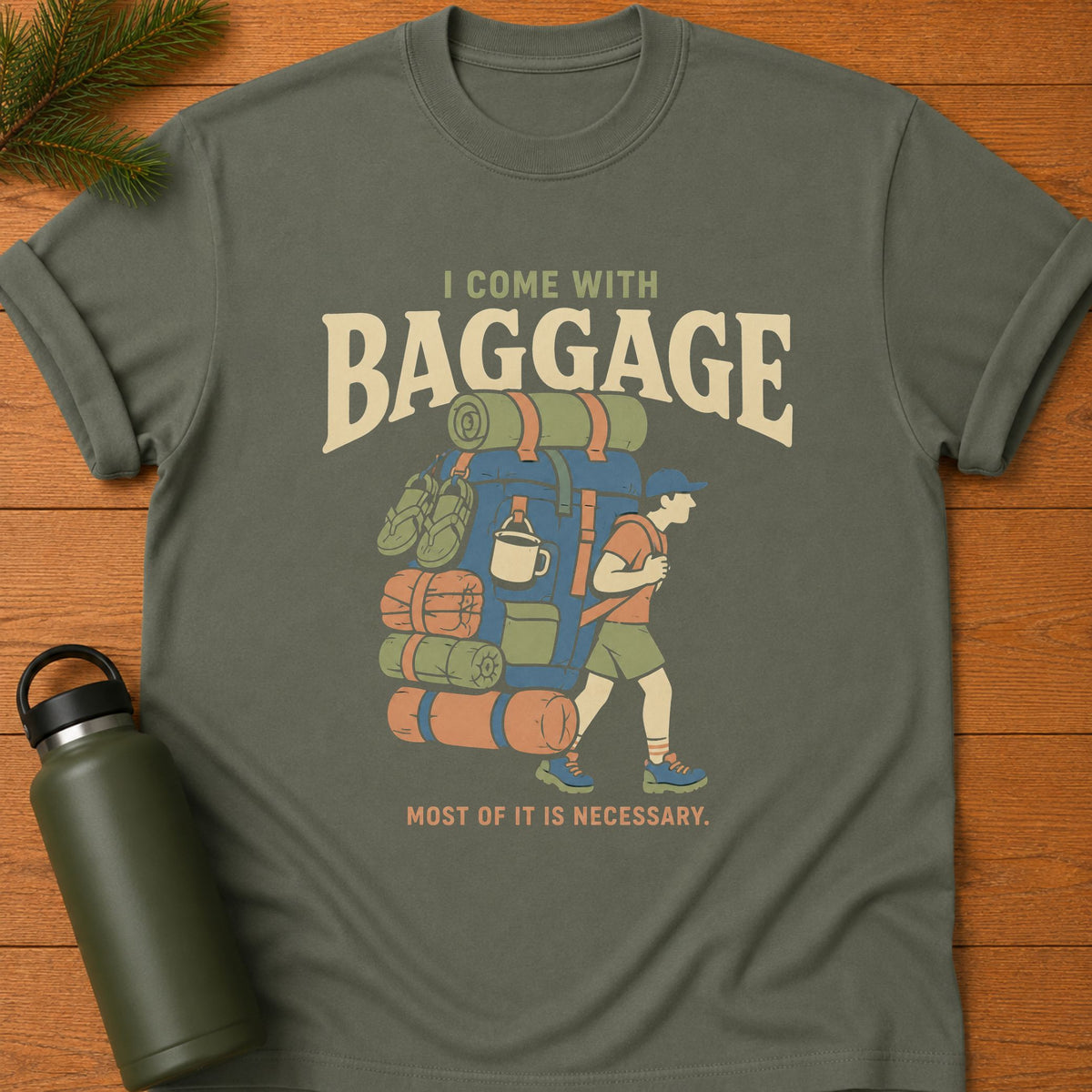 Come With Baggage T-Shirt