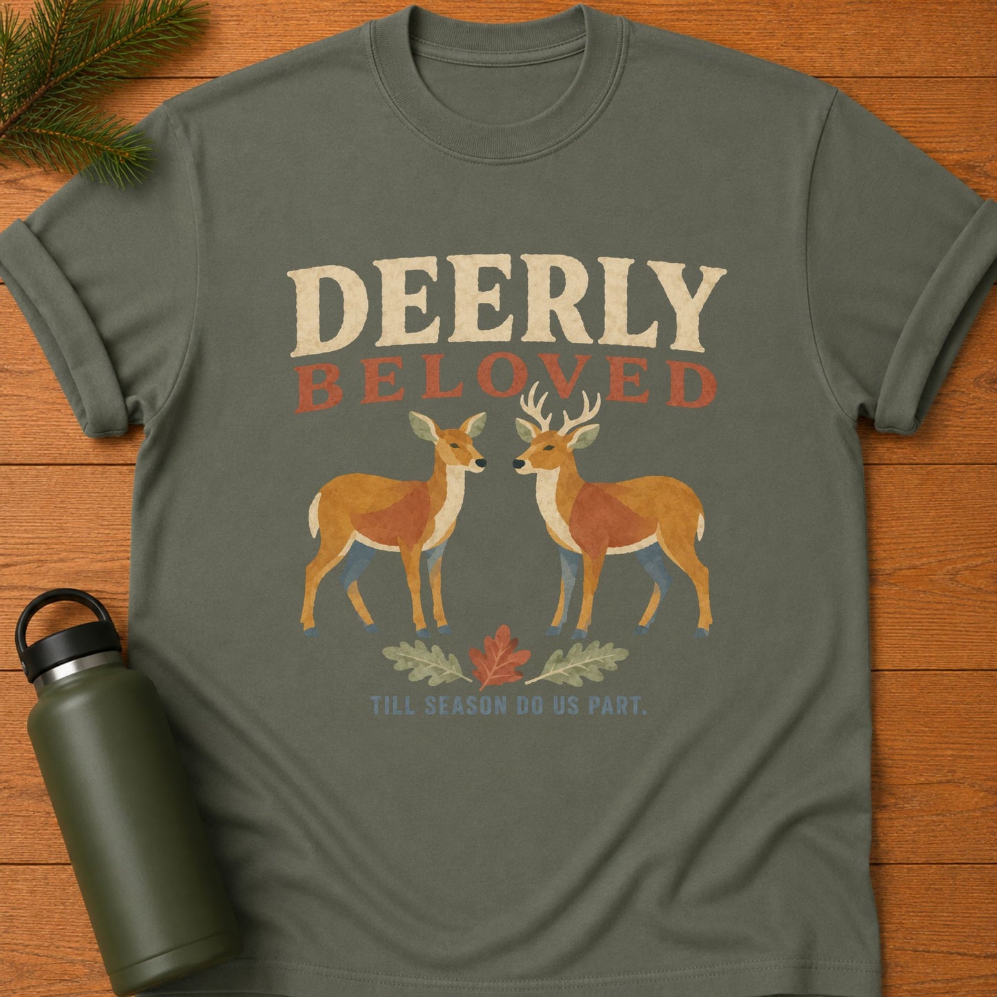 Deerly Loved T-Shirt