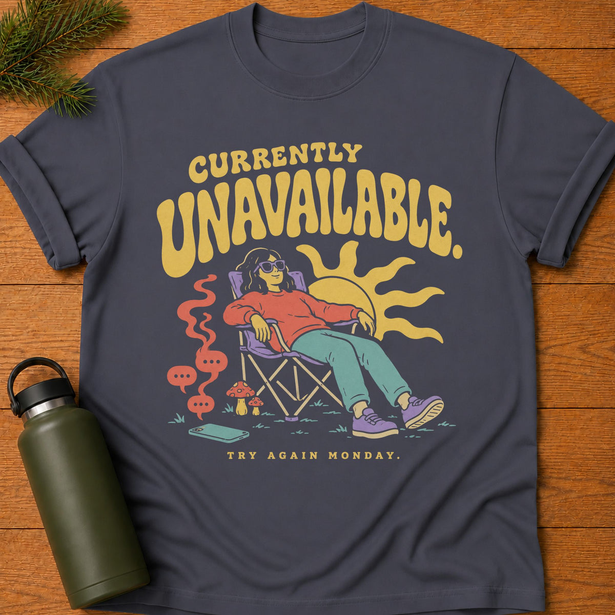 Currently Unavailable T-Shirt