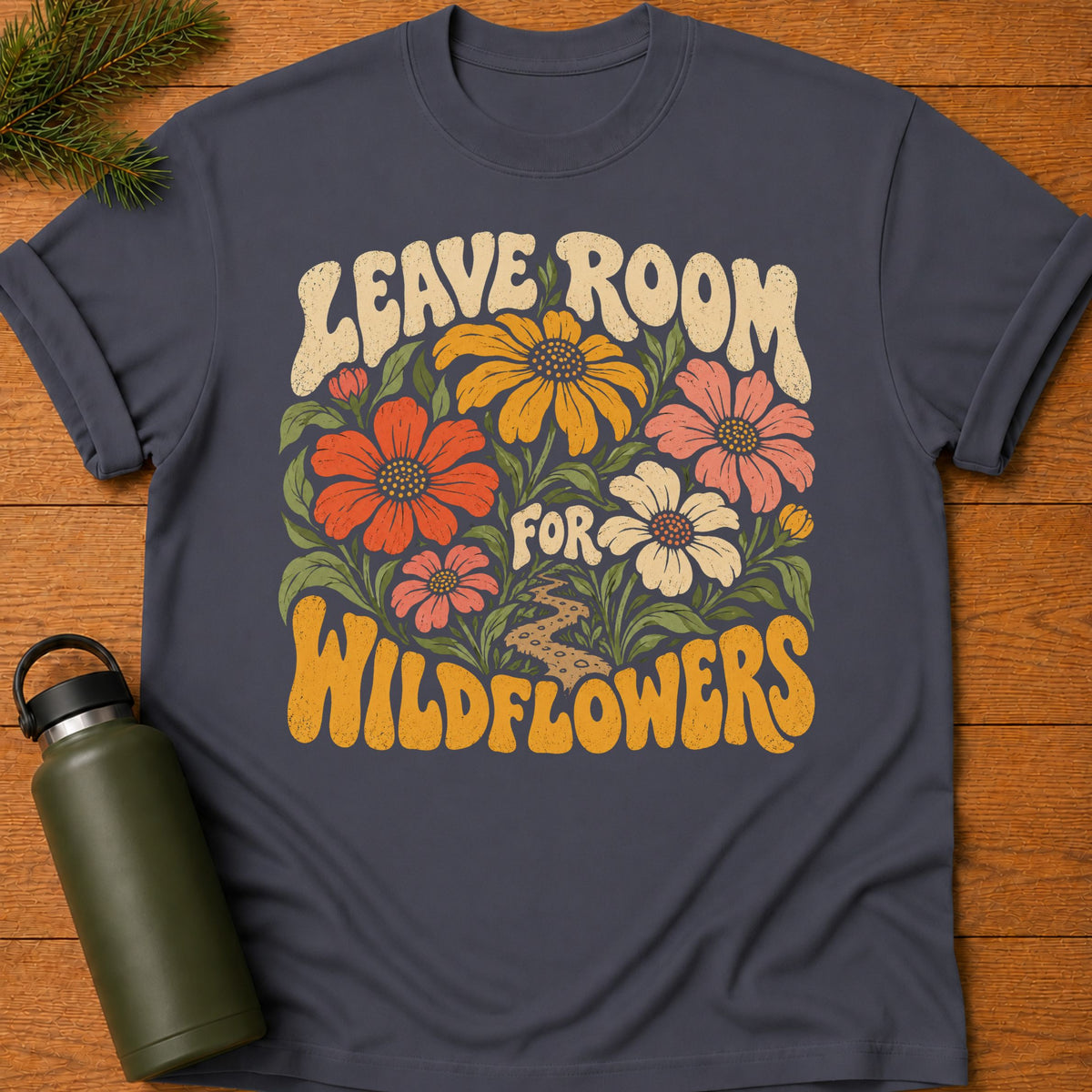 Room For Wildflowers Tee