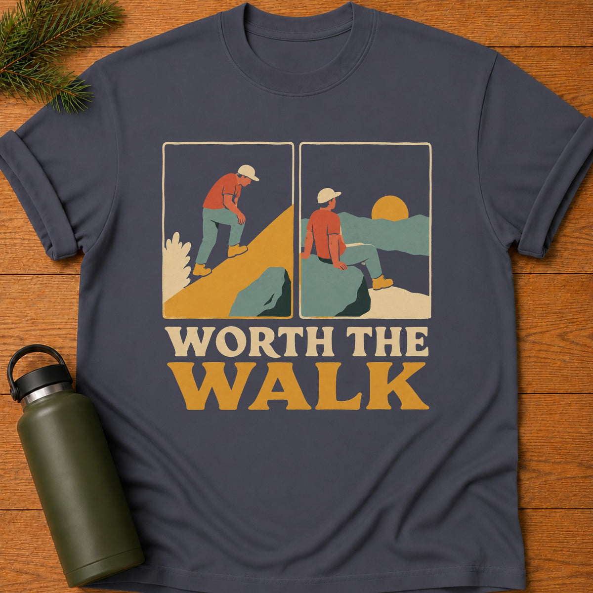 Worth The Walk T-Shirt