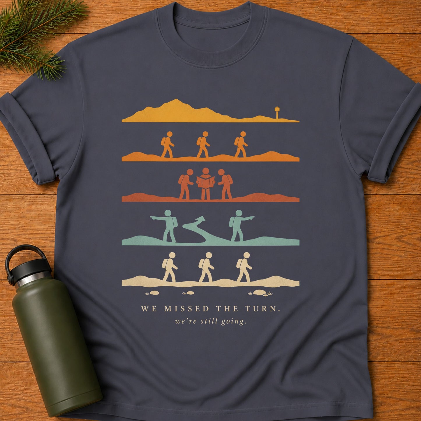 We Missed The Turn T-Shirt