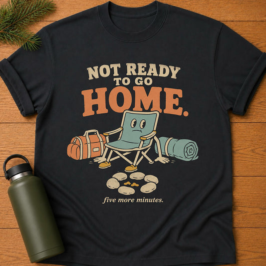 Not Ready T-Shirt
