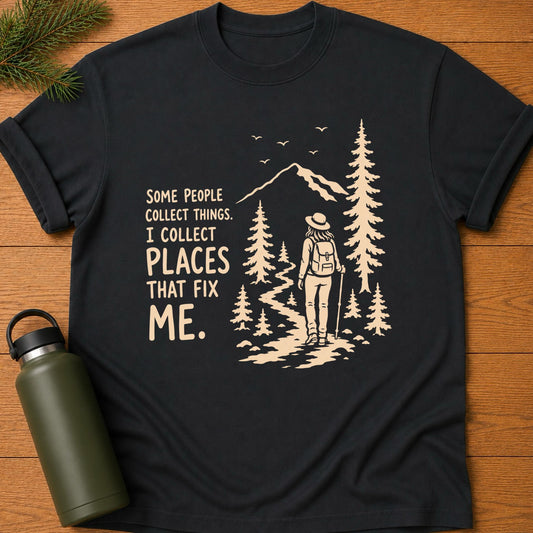 Places Fix Me T-Shirt